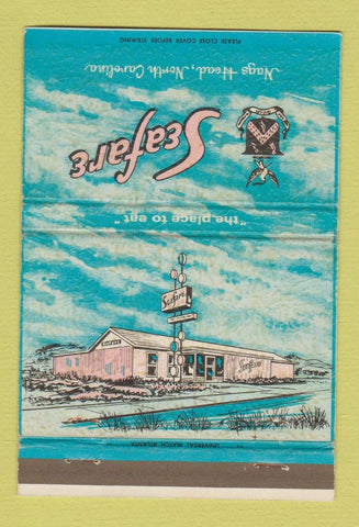 Matchbook Cover - Seafare Restaurant Nags Head NC 40 Strike
