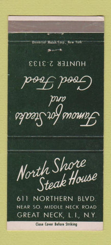 Matchbook Cover - North Shore Steak House Great Neck LI NY 30 Strike