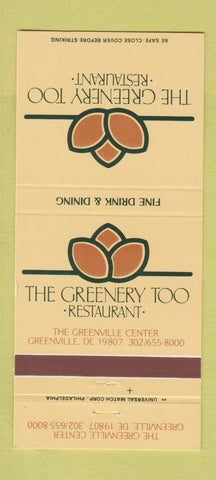 Matchbook Cover - Greenery Too Restaurant Greenville DE 30 Strike