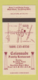 Matchbook Cover - Colonnade Restaurant Maple Shade NJ 30 Strike