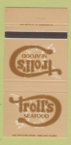 Matchbook Cover - Troll's Seafood Vancouver Victoria BC 30 Strike