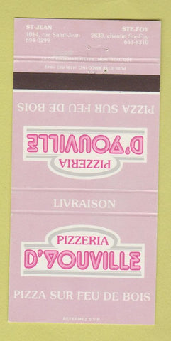 Matchbook Cover - Pizzeria D Youville Ste Foy QC pizza St Jean 30 Strike