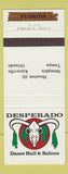 Matchbook Cover Desperado Dance Hall Tampa Orlando FL Houston Memphis 30 Strike