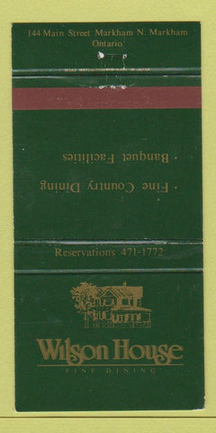 Matchbook Cover - Wilson House Restaurant Markham ON 30 Strike