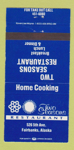 Matchbook Cover - Two Seasons Restaurant Fairbanks AK 30 Strike