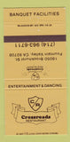 Matchbook Cover - Crossroads Restaurant Fountain Valley CA 30 Strike