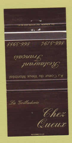 Matchbook Cover - Chez Queux LA Grilladerie Montreal QC 30 Strike