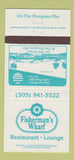 Matchbook Cover - Fishermen's Wharf Restaurant Pompano Beach FL 30 Strike