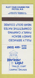 Matchbook Cover - Harbor Light Trailer Court Pictous NS 30 Strike