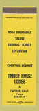 Matchbook Cover - Timber House Lodge Chester CA