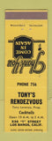 Matchbook Cover - Tony's Rendezvous Los Banos CA low phone #