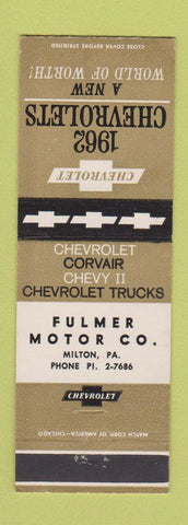 Matchbook Cover - 1962 Chevrolet Fulmer Motors Milton PA