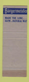Matchbook Cover - Burgermeister Beer WORN
