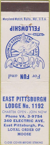Matchbook Cover - Matchbook Cover Moose Lodge East Pittsburgh PA