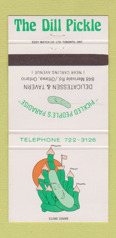 Matchbook Cover - The Dill Pickle Deli Tavern Ottawa ON 30 Strike