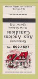 Matchbook Cover - Restaurant Aux Anciens Canadiens Quebec QC 30 Strike