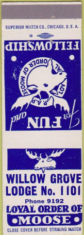 Matchbook Cover - Matchbook Cover Moose Lodge Willow Grove PA