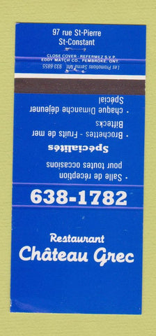 Matchbook Cover - Restaurant Chateau Grec St Constant QC 30 Strike