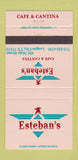 Matchbook Cover - Esteban's Cafe Cantina League City TX 30 Strike