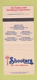 Matchbook Cover - Shooters Fort Lauerdale Miami FL Cleveland Toledo OH 30 Strike