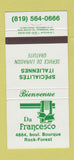 Matchbook Cover - Da Francesco Italian Restaurant Rock Forest QC 30 Strike