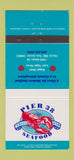 Matchbook Cover - Pier 38 Seafood Cherry Hill NJ 30 Strike