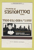 Matchbook Cover Doll House Strip Club girlie CHAIN Fort Lauderdale FL 40 Strike