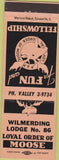 Matchbook Cover - Matchbook Cover Moose Lodge Wilmerding East McKeesport PA