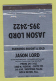 Matchbook Cover - Jason Lord Diamond Broker Boca Raton FL  40 Strike