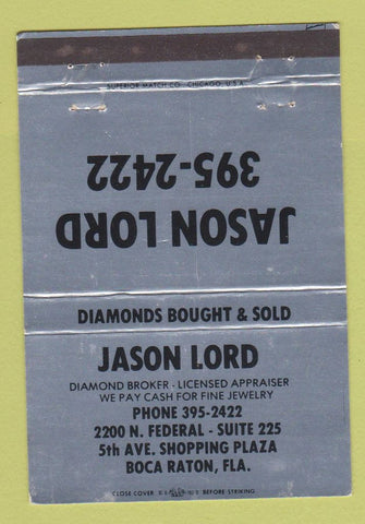 Matchbook Cover - Jason Lord Diamond Broker Boca Raton FL  40 Strike