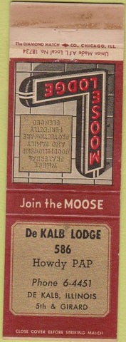 Matchbook Cover - Matchbook Cover Moose Lodge DeKalb IL WORN