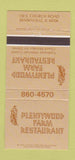 Matchbook Cover - Plentywood Farm Restaurant Bensenville IL 30 Strike