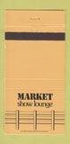 Matchbook Cover - Market Show Lounge Des Moines IA WEAR 30 Strike
