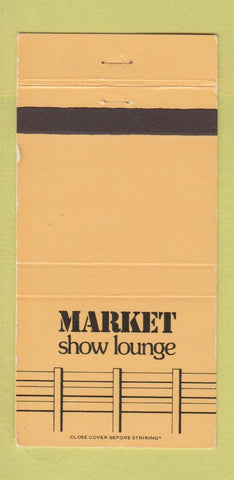 Matchbook Cover - Market Show Lounge Des Moines IA WEAR 30 Strike