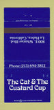 Matchbook Cover - The Cat and the Custard Cup La Habra CA 30 Strike