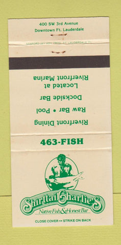 Matchbook Cover - Shirttail Charlie's Seafood Fort Lauderdale FL 30 Strike