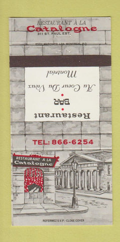 Matchbook Cover - Restaurant A LA Catalogne Montreal QC 30 Strike