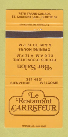 Matchbook Cover - Le Restaurant Carrefour St Laurent QC 30 Strike