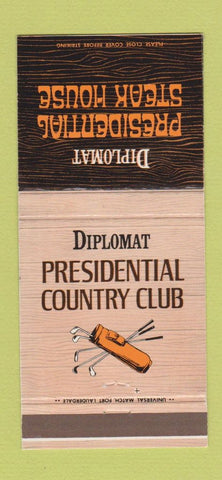 Matchbook Cover - Diplomat Presidential Steak House Country Club 30 Strike
