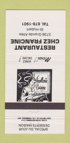 Matchbook Cover - Restaurant Chez Francine St Hubert QC 30 Strike