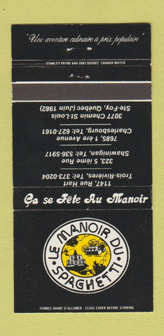 Matchbook Cover - Manoir Du Spaghetti Ste Foy Trois Rivieres QC 30 Strike