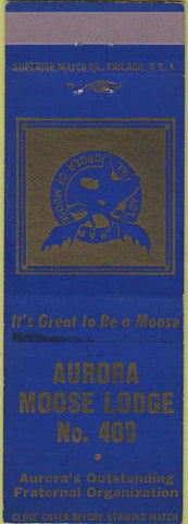 Matchbook Cover - Matchbook Cover Moose Lodge Aurora IL