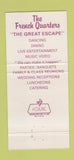 Matchbook Cover - The French Quarters Birmingham AL 30 Strike