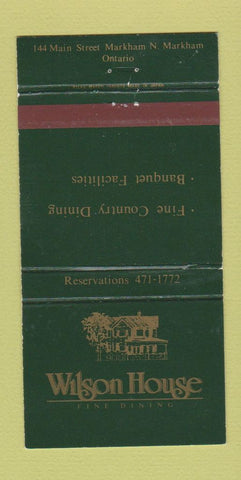 Matchbook Cover - Wilson House Restaurant North Markham ON 30 Strike