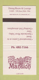 Matchbook Cover - Mansion Restaurant Edmonton AB 30 Strike
