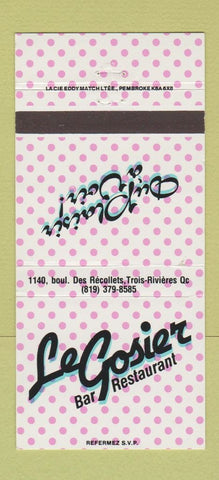 Matchbook Cover - Le Gosier Restaurant Trois Rivieres QC 30 Strike