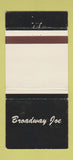 Matchbook Cover - Broadway Joe New York City WEAR 30 Strike