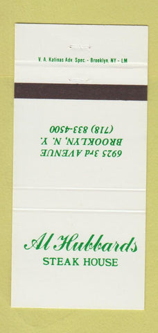 Matchbook Cover - Al Hubbards Steak House Brooklyn NY 30 Strike