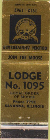 Matchbook Cover - Matchbook Cover Moose Lodge Savanna IL 1962