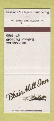 Matchbook Cover - Blair Mill Inn Hatboro PA 30 Strike